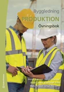 Byggledning  : produktion - övningsbok