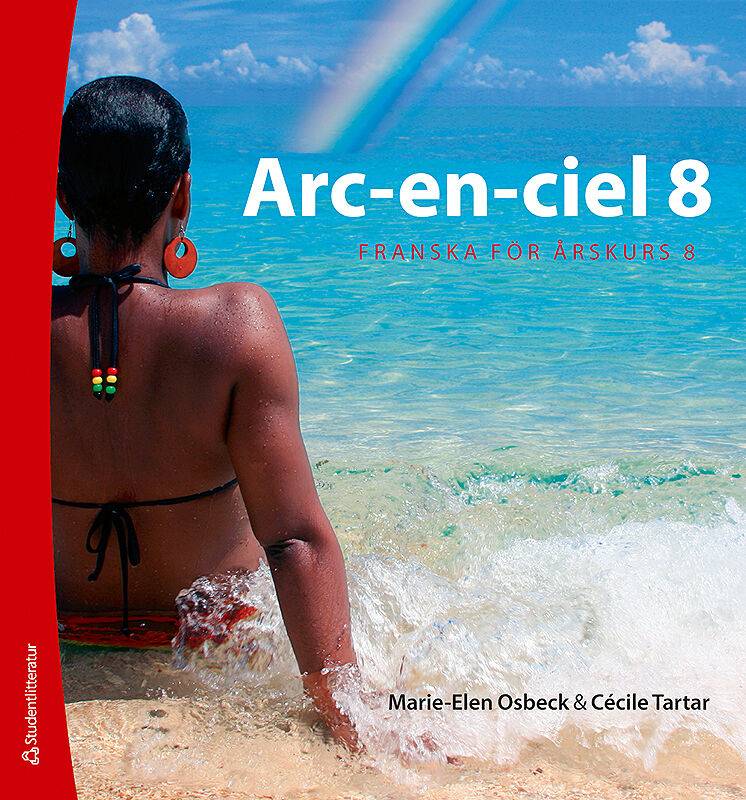 Arc-en-ciel 8 - Digital elevlicens 12 mån 30 elever - Franska för åk 6-9