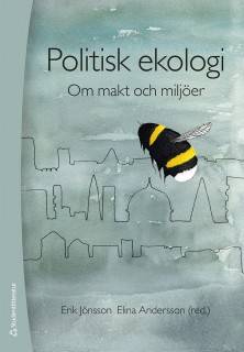 Politisk ekologi - Om  makt och miljöer