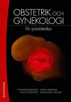 Obstetrik och gynekologi - För sjuksköterskor