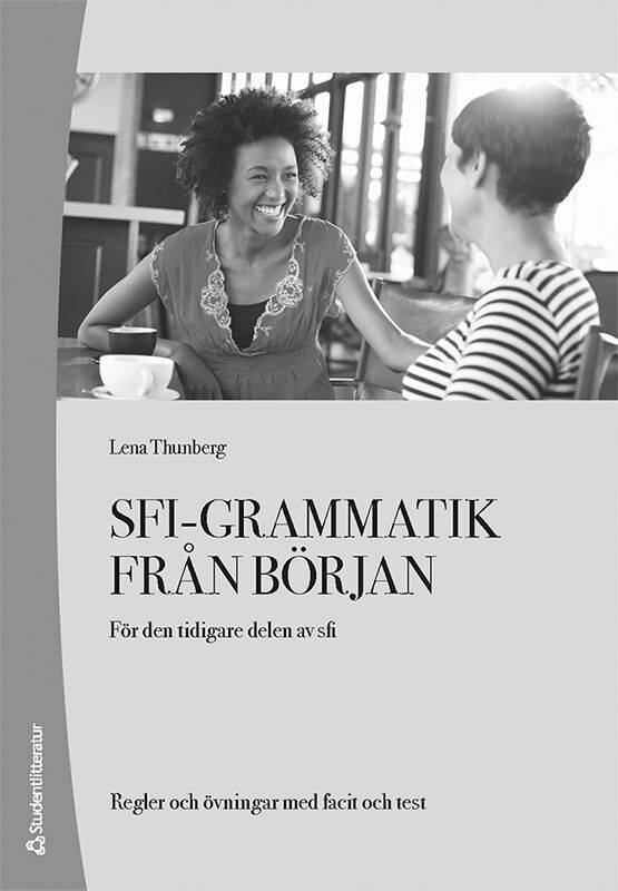 Sfi-grammatik från början Elevhäfte (10-pack) - Digitalt + Tryckt - För den tidigare delen av sfi