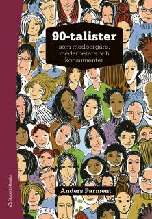 90-talister - som medborgare, medarbetare och konsumenter