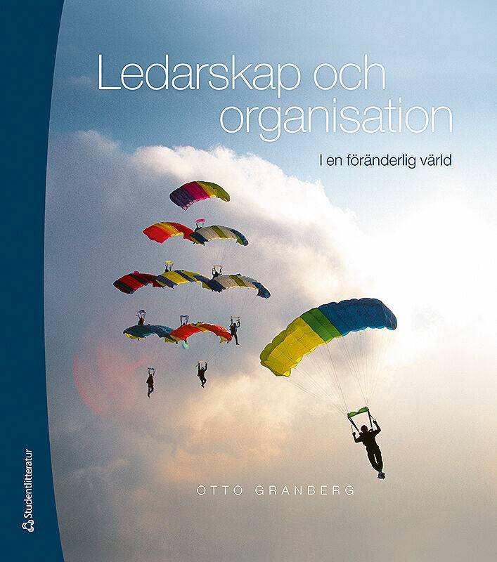 Ledarskap och organisation : i en föränderlig värld - Digitalt klasspaket (Digital produkt)