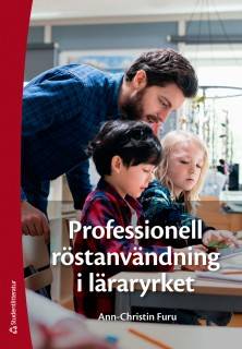 Professionell röstanvändning i läraryrket