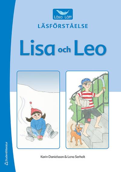 Läsa Lätt Läsförståelse Lisa och Leo
