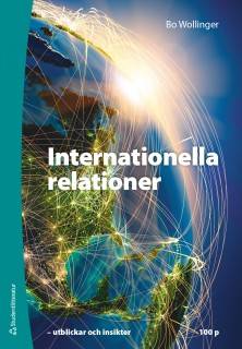 Internationella relationer 100 p - Elevpaket (Bok + digital produkt) - Utblickar och insikter