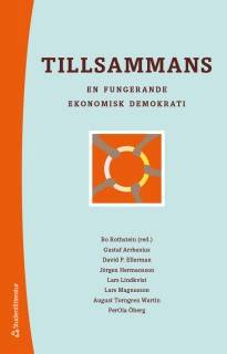 Tillsammans : en fungerande ekonomisk demokrati