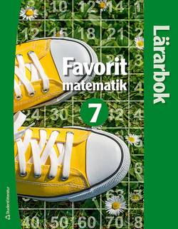 Favorit matematik 7 Lärarlicens - Digitalt