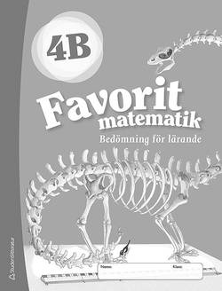 Favorit matematik 4B Bedömning för lärande 10-pack