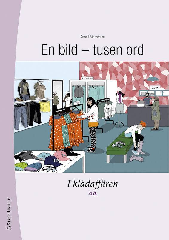 En bild - tusen ord I klädaffären 4A Elevpaket-  Digitalt + Tryckt