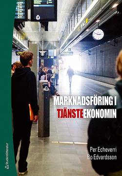 Marknadsföring i tjänsteekonomin