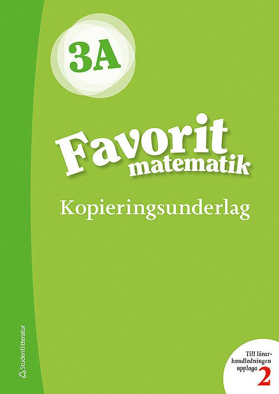 Favorit matematik 3A Kopieringsunderlag