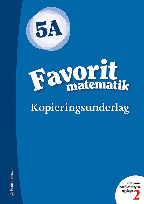 Favorit matematik 5A Kopieringsunderlag