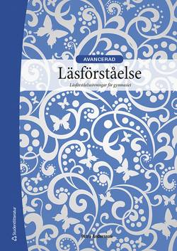 Läsförståelse Avancerad Elevpaket- Digitalt +Tryckt - läsförståelseövningar för gymnasiet