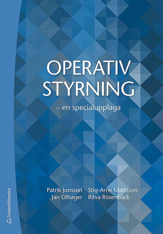 Operativ styrning - - en specialupplaga