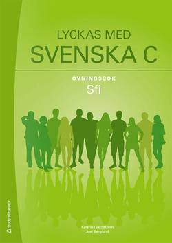 Lyckas med svenska C Övningsbok Elevpaket - Digitalt + Tryckt - Sfi