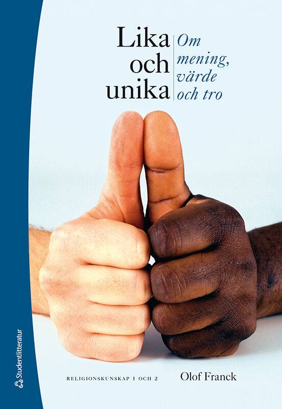 Lika och unika Religionskunskap 1 och 2 - Digital elevlicens 12 mån - Om mening, värde och tro