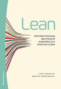 Lean - Processutveckling med fokus på kundvärde och effektiva flöden