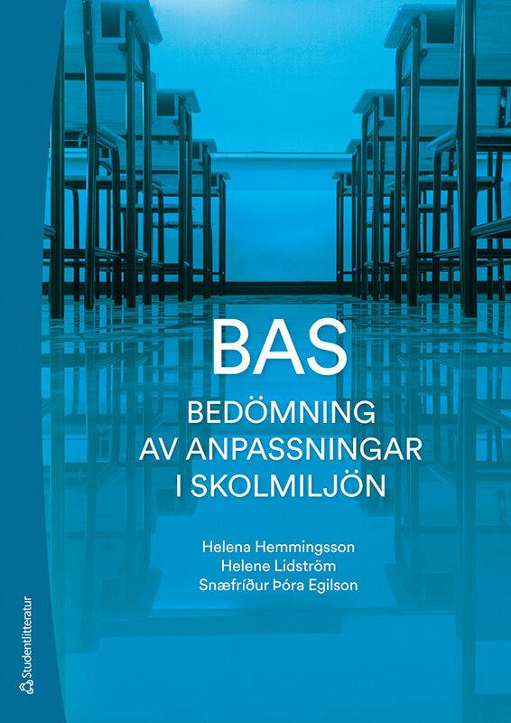 BAS Bedömning av anpassningar i skolmiljön