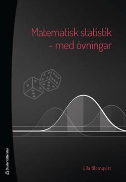 Matematisk statistik - med övningar