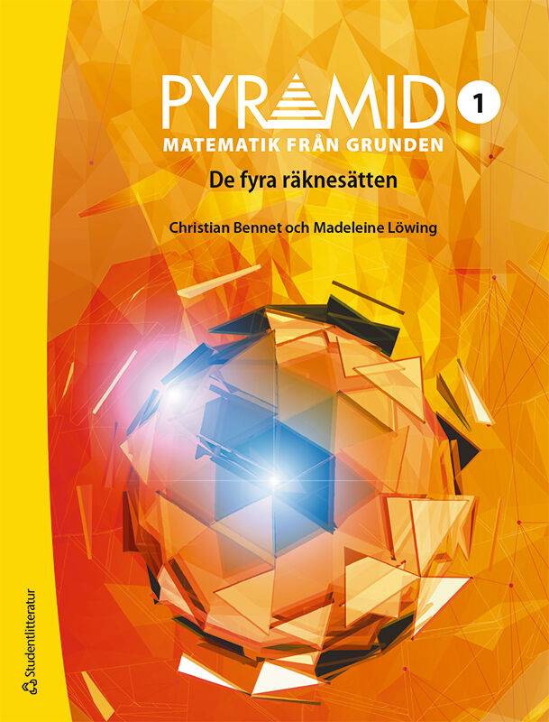 Pyramid 1 - Digitalt + Tryckt - Matematik från grunden - De fyra räknesätten