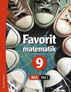 Bas Favorit matematik 9 Elevpaket - Digitalt + Tryckt