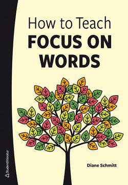 How to Teach Focus on Words - Tryckt bok + Dig lärarlicens 36 mån