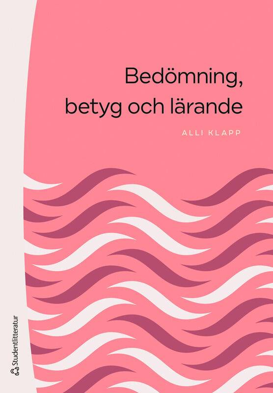 Bedömning, betyg och lärande