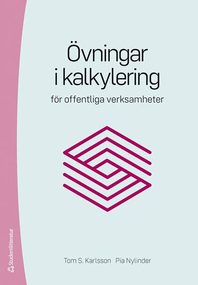 Övningar i kalkylering för offentliga verksamheter