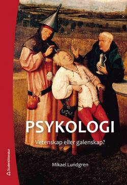 Psykologi - vetenskap eller galenskap?  (Elevlicens Digitalt)