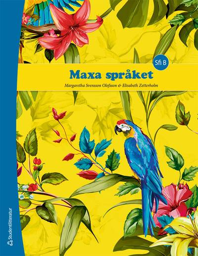 Maxa språket Elevpaket - Tryckt bok + Digital elevlicens 36 mån - Sfi B