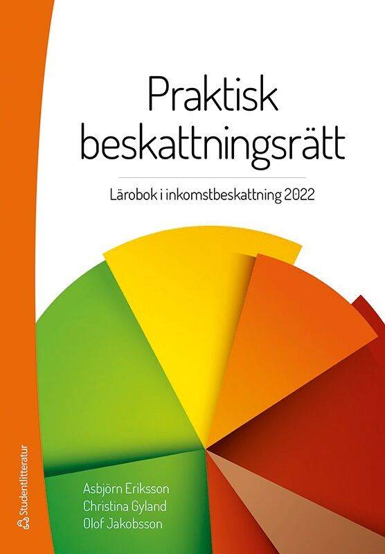 Praktisk beskattningsrätt (e-bok) - Lärobok i inkomst- och förmögenhetsbeskattning