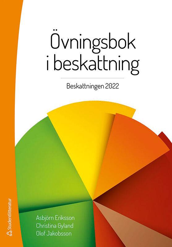 Övningsbok i beskattning - Beskattningen 2022