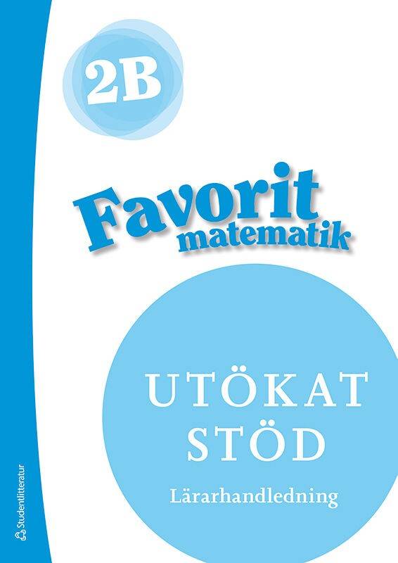 Favorit matematik 2B Utökat stöd Lärarpaket - Tryckt + Digitalt 36 mån