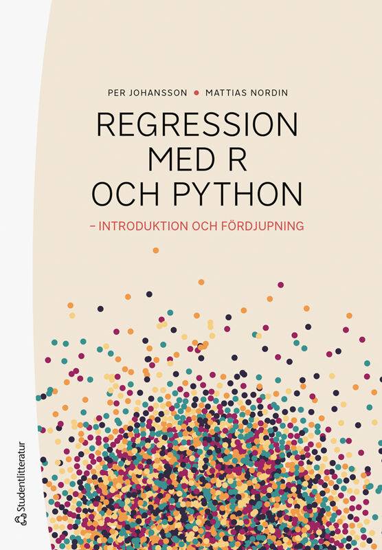 Regressionsanalys med R och Python : introduktion och fördjupning