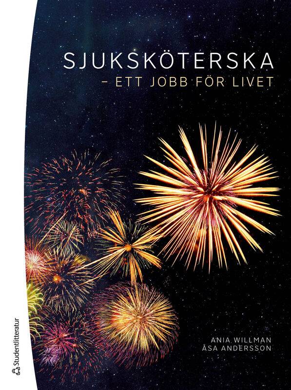 Sjuksköterska - ett jobb för livet