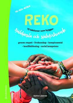 Reko - 15 lektioner som bygger självkänsla och självförtroende