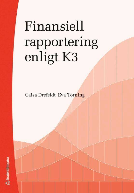 Finansiell rapportering enligt K3