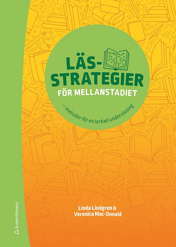 Lässtrategier för mellanstadiet - Tryckt bok + Digital lärarlicens 36 mån