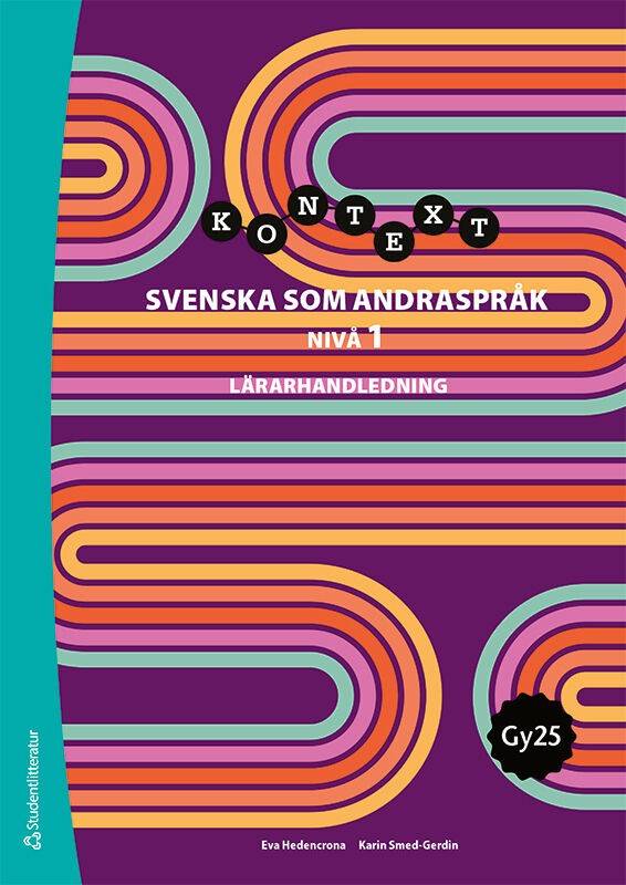 Kontext Svenska som andraspråk 1 Lärarpaket Tryckt + Digitalt 36 mån