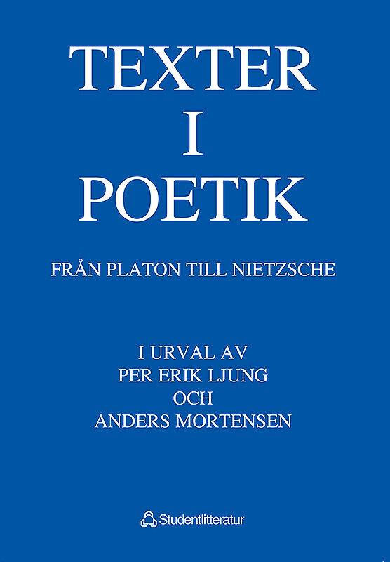 Texter i poetik - Från Platon till Nietzsche