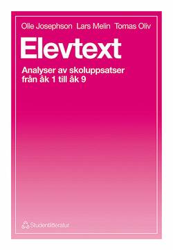 Elevtext - Analyser av skoluppsatser från åk 1 till åk 9