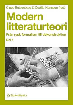 Modern litteraturteori 1 - Från rysk formalism till dekonstruktion