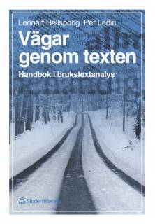 Vägar genom texten - Handbok i brukstextanalys