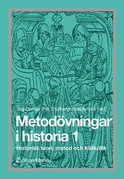 Metodövningar i historia 1 - Historisk teori, metod och källkritik