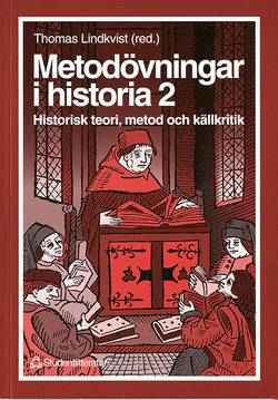 Metodövningar i historia 2 - Historisk teori, metod och källkritik