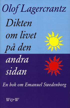 Dikten om livet på den andra sidan : Emanuel Swedenborg