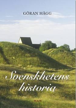 Svenskhetens historia