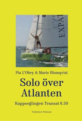 Solo över Atlanten : kappseglingen Transat 6.50