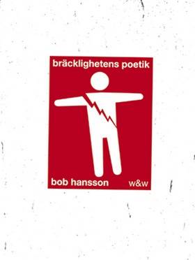 Bräcklighetens poetik